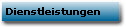 Dienstleistungen