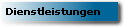 Dienstleistungen